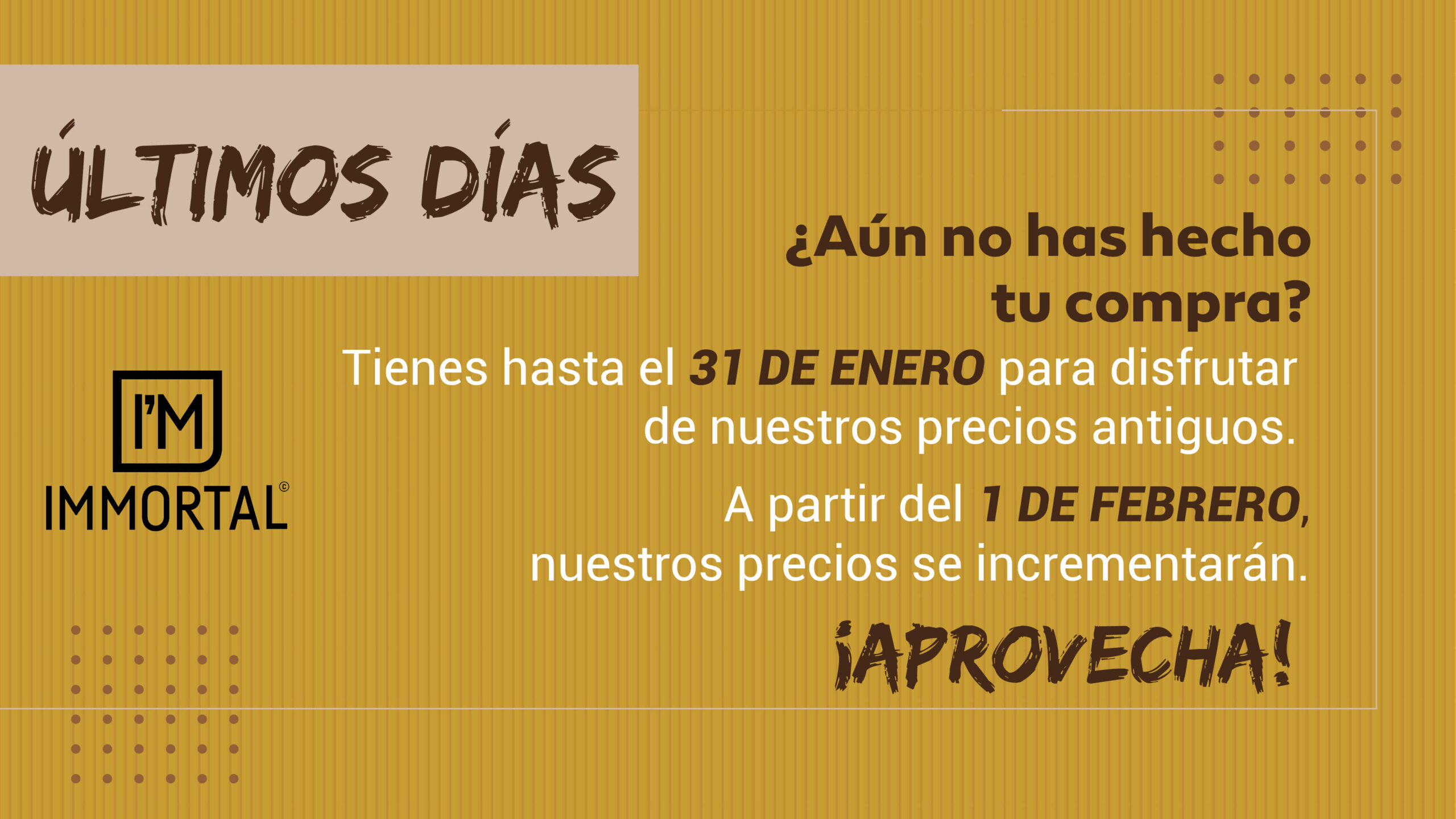 IMM.ÚLTIMOS DÍAS.https://immortaloficial.com.co/